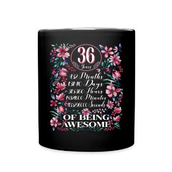 36 Years, Months Floral Women 36th Birthday - Full Colour Mug - black - Front