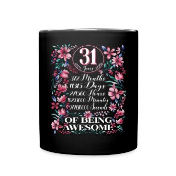 31 Years, Months Floral Women's 31st Birthday - Full Colour Mug - black - Front