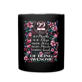 22 Years, Months Floral Women's 22nd Birthday - Full Colour Mug - black - Front