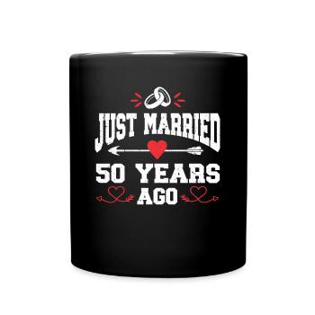 Je viens de me marier il y a 50 ans 50e anniversaire de mariage - Mug uni - noir - Devant