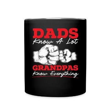 Dads Knows A Lot Grandpa Knows Everything - Full Colour Mug - black - Front