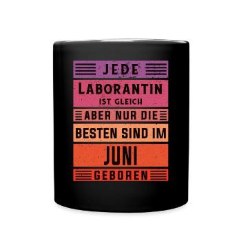 Chemiker Geburtstag Juni geboren Laborantin - Tasse einfarbig - Schwarz - Vorne