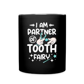Je suis partenaire de la fée des dents - Mug uni - noir - Devant