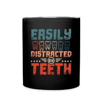 Facilement distrait par les dents - Mug uni - noir - Devant