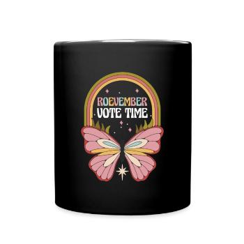 Roevember Vote Time Shirt Cadeau - Mug uni - noir - Devant