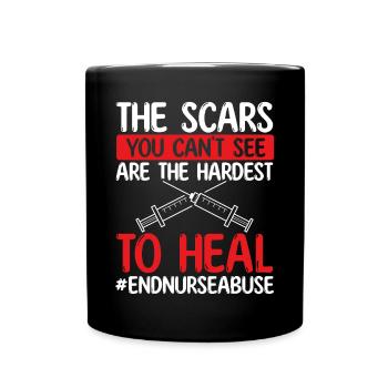 Nursing Violence Scars Nurse Abuse Survivor - Tasse einfarbig - Schwarz - Vorne