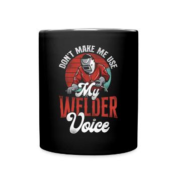 Welder Welding Vintage Retro Don't - Full Colour Mug - black - Front