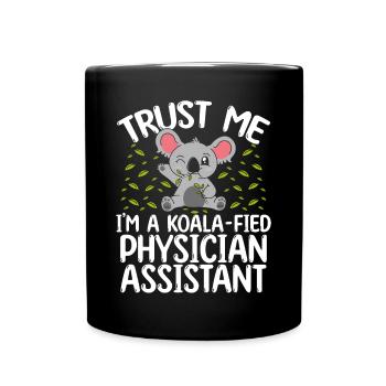 PA Student Graduation Koala Physician Assistant - Tasse einfarbig - Schwarz - Vorne