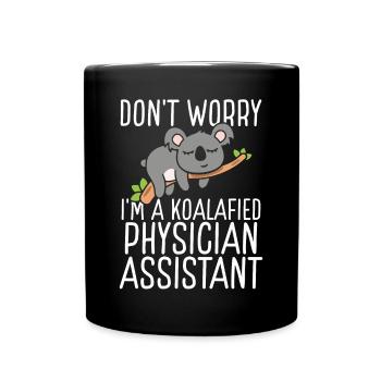 Physician Assistant Exam Koalafied PA School Koala - Tasse einfarbig - Schwarz - Vorne