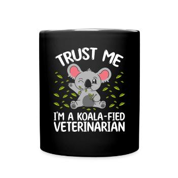 Veterinary Technician Koalafied Veterinarian - Tasse einfarbig - Schwarz - Vorne