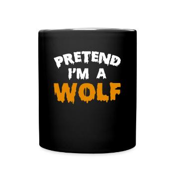 Pretend Im A Wolf Shirt Cadeau - Mug uni - noir - Devant