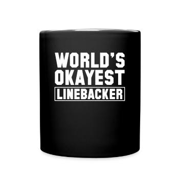 Worlds Okayest Linebacker Shirt Gift - Full Colour Mug - black - Front