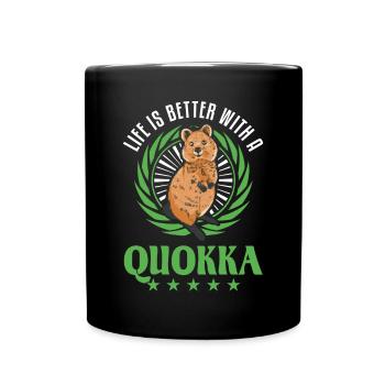 Life is better with a Quokka short-tailed kangaroo - Full Colour Mug - black - Front