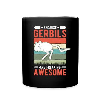 Parce que les gerbilles sont des gerbilles impressionnantes - Mug uni - noir - Devant