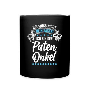 Onkel Du Wirst Onkel Patenonkel Held Uncle - Tasse einfarbig - Schwarz - Vorne