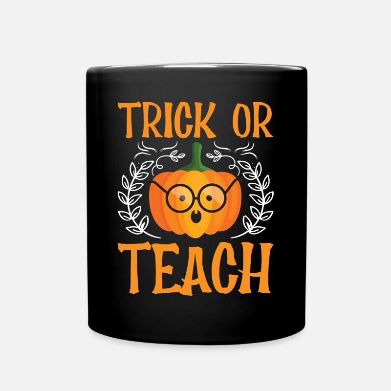 Halloween School Teacher - Trick Or Teach - Tasse einfarbig - Schwarz