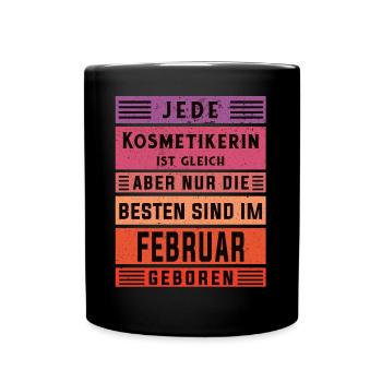 Maskenbildner Geburtstag Februar geboren - Tasse einfarbig - Schwarz - Vorne