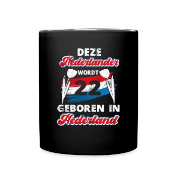 22 Anniversaire Hollande Hollandaise 22 ans Say - Mug uni - noir - Devant