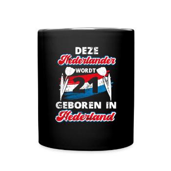21 Birthday Dutch Holland 21 years Say - Full Colour Mug - black - Front