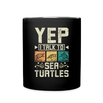 Oui, je parle aux tortues de mer - Mug uni - noir - Devant