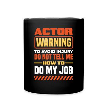 Drôle d’acteur Actrice Cadeau - Mug uni - noir - Devant