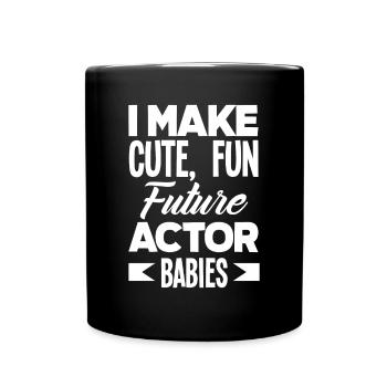 Drôle d’acteur Actrice Cadeau - Mug uni - noir - Devant
