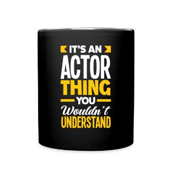 Drôle Acteur Actrice Cadeau - Mug uni - noir - Devant