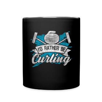 Coole Curling Plakette I'd rather be Curling - Tasse einfarbig - Schwarz - Vorne