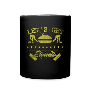 Coole Curling Plakette Lets get stoned für Curler - Tasse einfarbig - Schwarz - Vorne