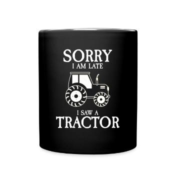 Excusez-moi, j’ai vu un tracteur agricole - Mug uni - noir - Devant