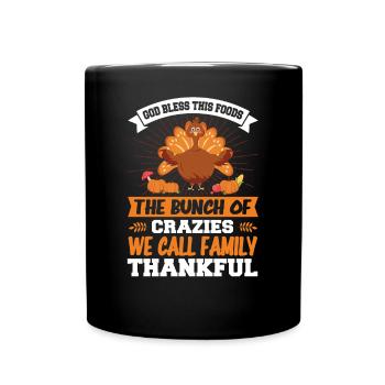 God bless this food the bunches of madmen - Full Colour Mug - black - Front