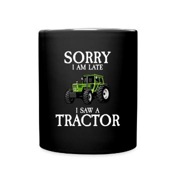 Excusez-moi, j’ai vu un tracteur agricole - Mug uni - noir - Devant