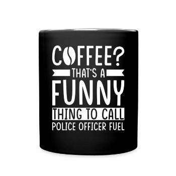 Policeman Coffee Saying - Full Colour Mug - black - Front