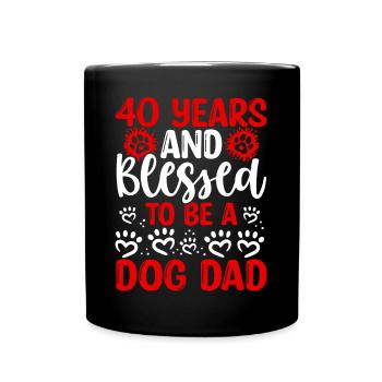 40 Anniversaire Chien Béni Papa 40 ans Chien Père - Mug uni - noir - Devant