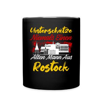 Unterschätze Niemals Einen Alten Mann Aus Rostock - Tasse einfarbig - Schwarz - Vorne