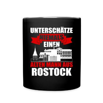 Unterschätze Niemals Einen Alten Mann Aus Rostock - Tasse einfarbig - Schwarz - Vorne