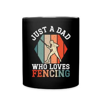 Nur ein Vater, der das Fechten liebt, der beste Papa aller Zeiten - Tasse einfarbig - Schwarz - Vorne