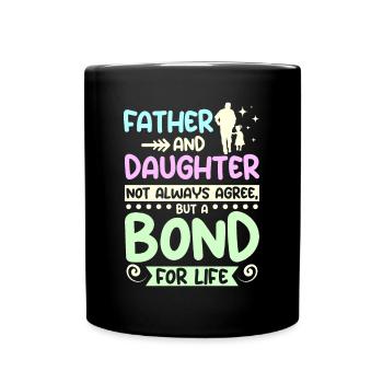 Père et fille un lien pour la vie - Mug uni - noir - Devant