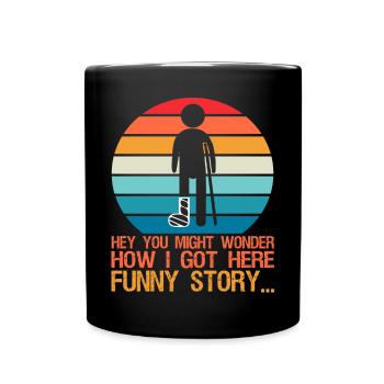 Funny recovery Broken leg Good recovery - Full Colour Mug - black - Front