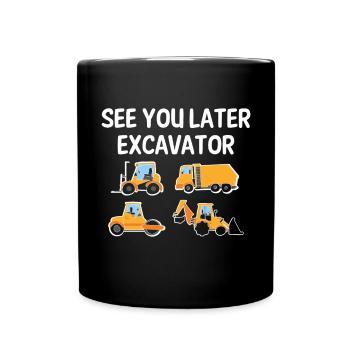 See you later excavator toddler Boy Kids - Full Colour Mug - black - Front