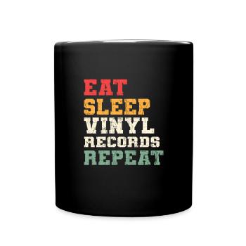 Eat Sleep Vinyl Records Répéter. - Mug uni - noir - Devant