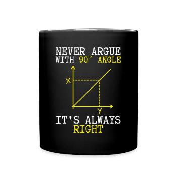 The angle is always right - Full Colour Mug - black - Front
