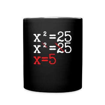 Le résultat de X est 5 - Mug uni - noir - Devant
