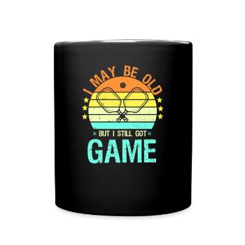 I May Be Old But Still Got Game Pickleball Gift - Full Colour Mug - black - Front