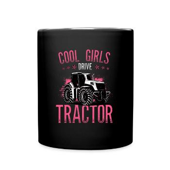Cool girls drive tractor farmer - Full Colour Mug - black - Front
