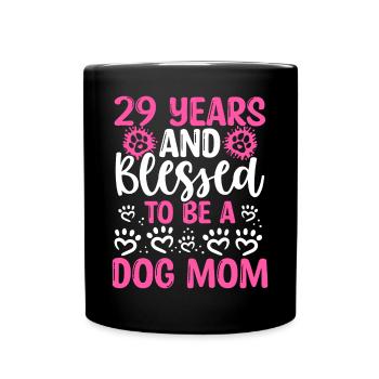 29 Anniversaire Chien Béni Maman 29 Ans Chien Mère - Mug uni - noir - Devant