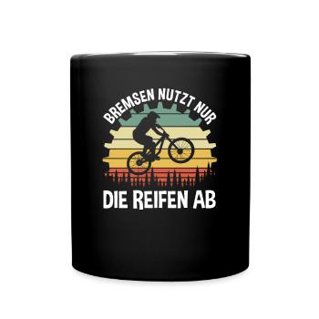 Bremsen nutzt nur die Reifen ab - Tasse einfarbig - Schwarz - Vorne