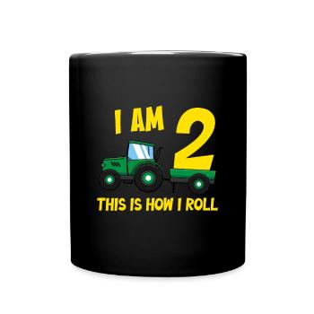 I Am 2 this is how i roll tractor - Full Colour Mug - black - Front