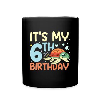 Kids turtle 6 years old It's my 6th birthday - Tasse einfarbig - Schwarz - Vorne