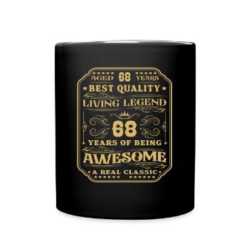 68 birthday 68 years man 68 years legendary 68 - Full Colour Mug - black - Front